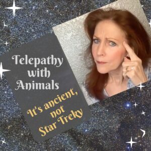 Telepathy with animals is ancient & natural, not Star-Treky